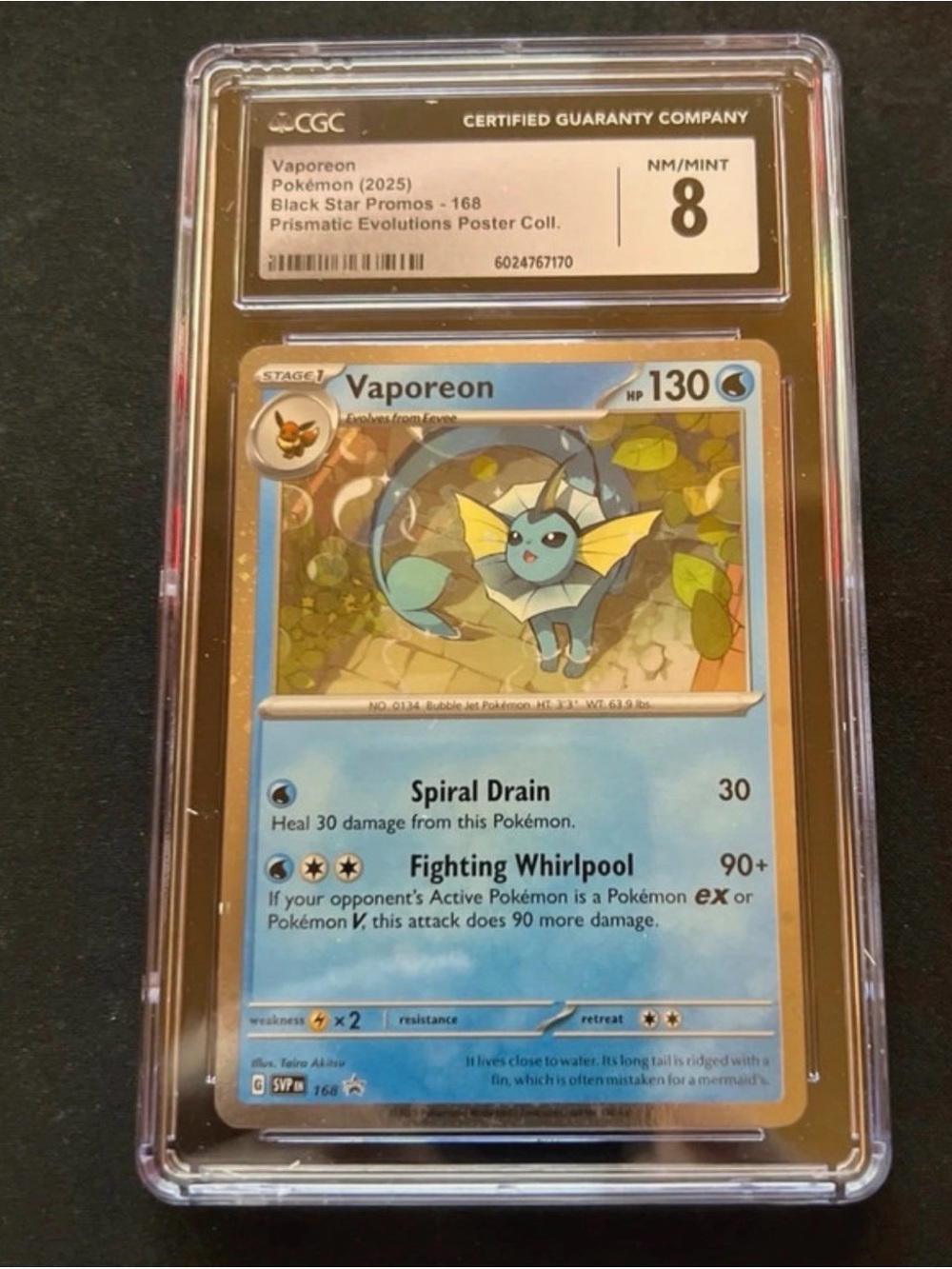 Vaporeon 168 Black Star Promo Prismatic
Evolutions Pokemon 2025 CGC 8